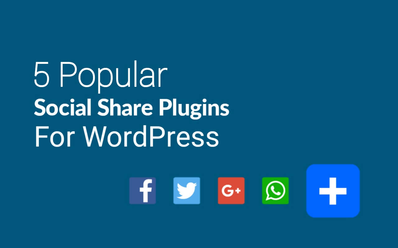 Top 6 Best Social Share Plugins for WordPress (2022)