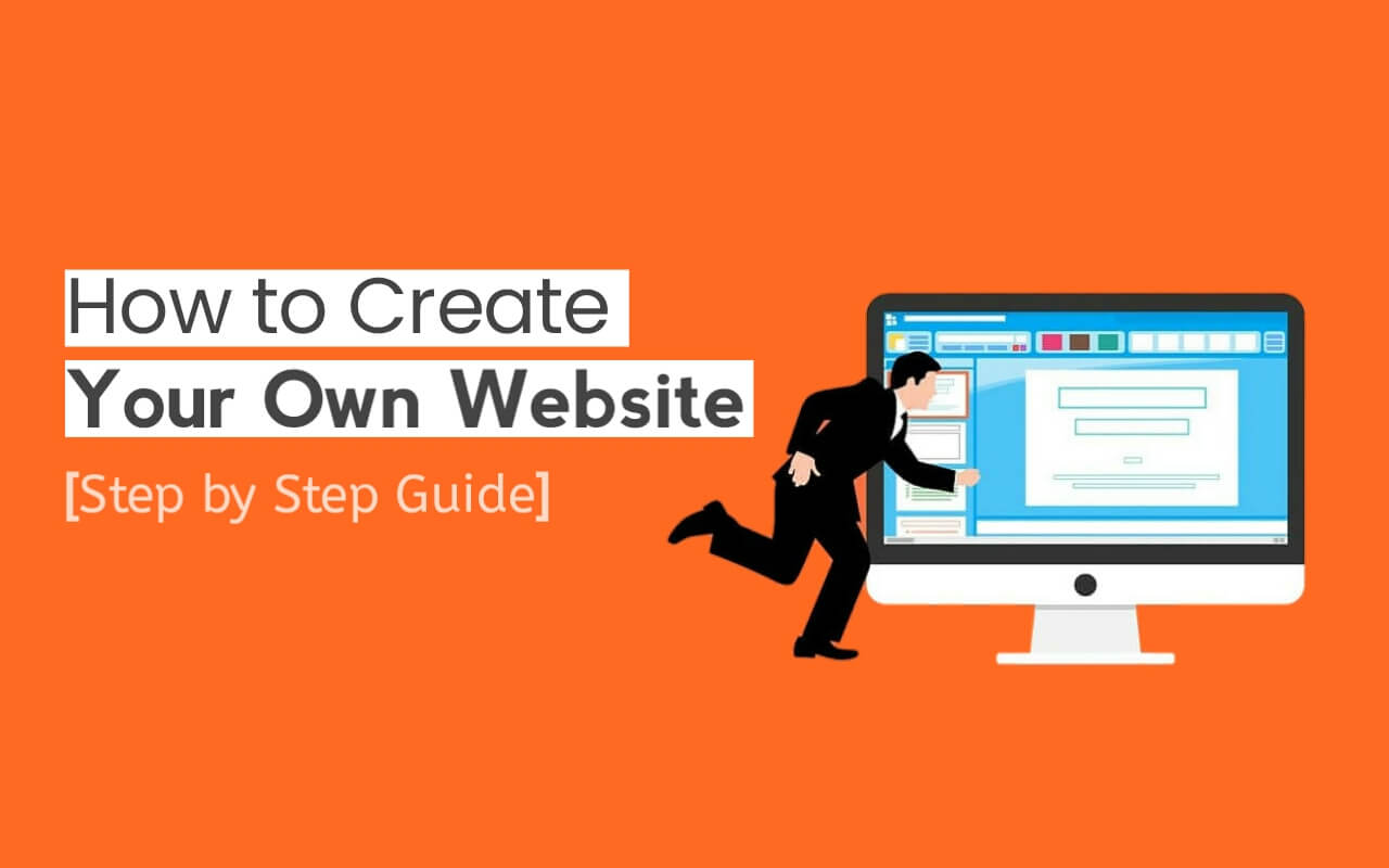 How to Create Your Own Website in 2023 - Step by Step Guide (Free)