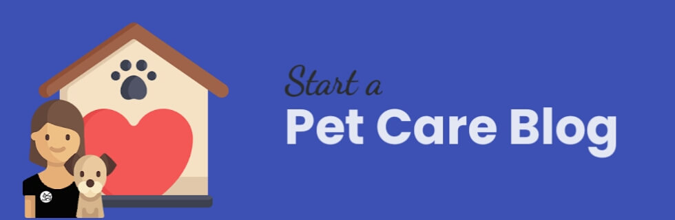 Pet Care Blog Niche